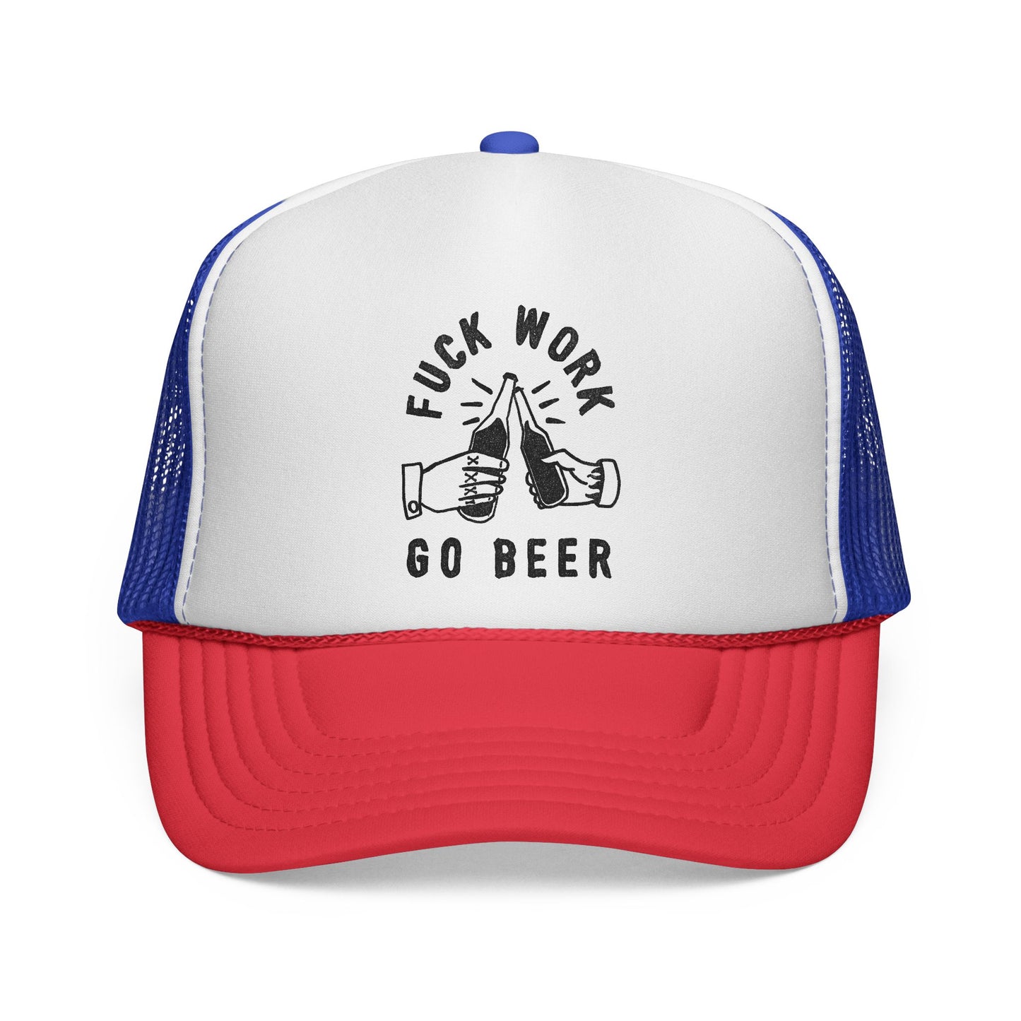 Fuck Work Go Beer Trucker Cap