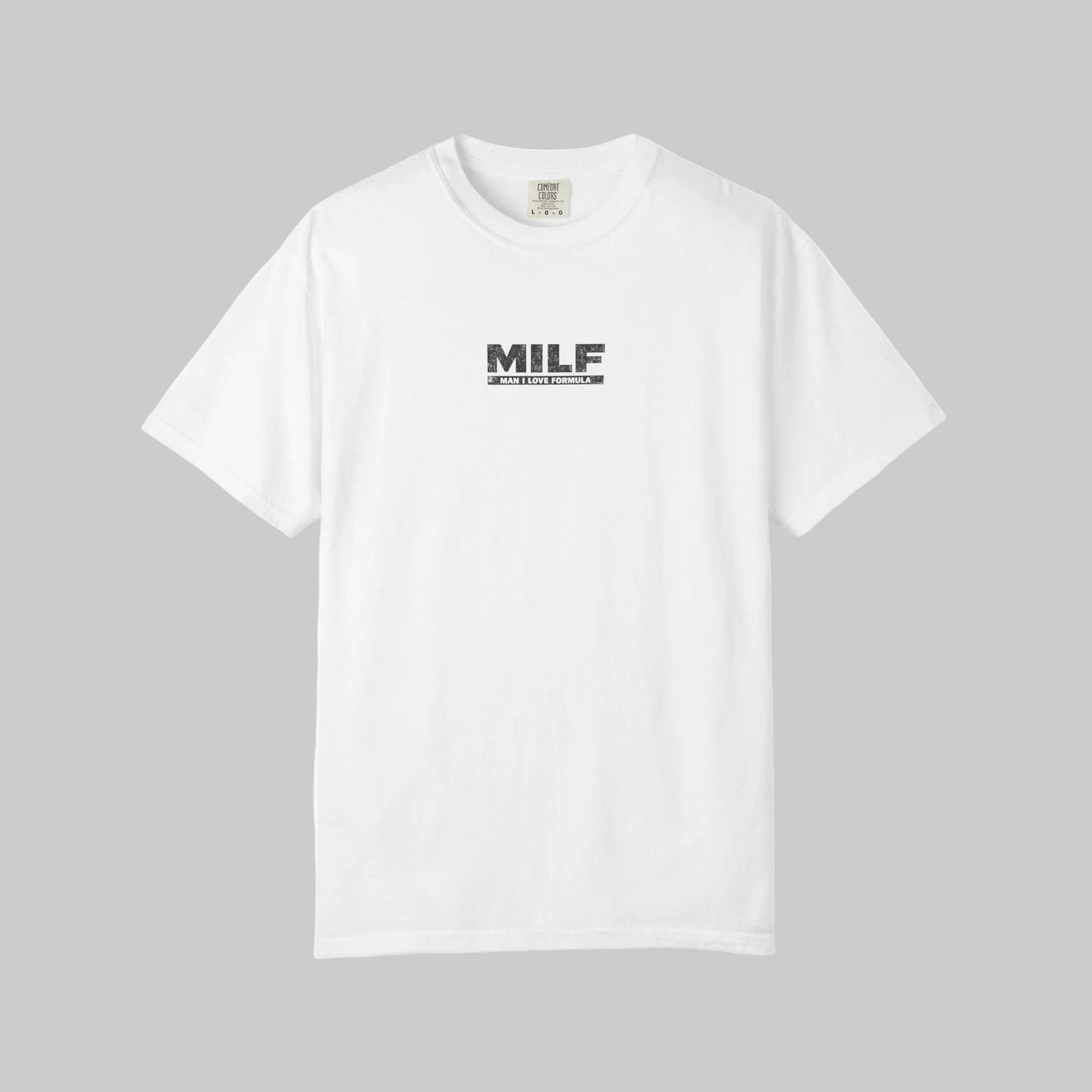 MILF - Man I Love Formula Racing Graphic T-Shirt