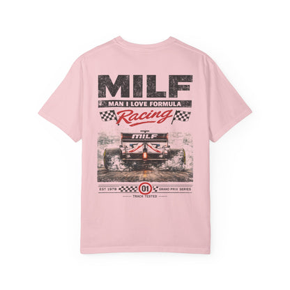 MILF - Man I Love Formula Racing Graphic T-Shirt
