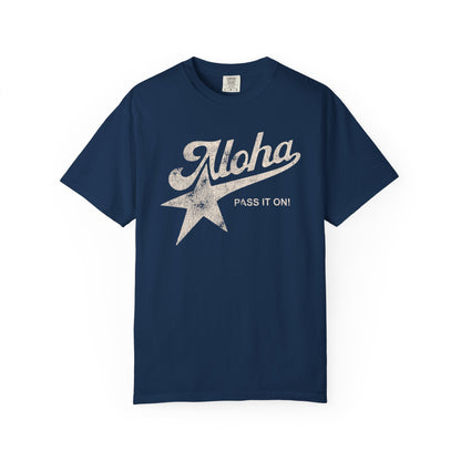 Aloha Star Tee . "Aloha, Pass It On!" Vintage Graphic T-Shirt