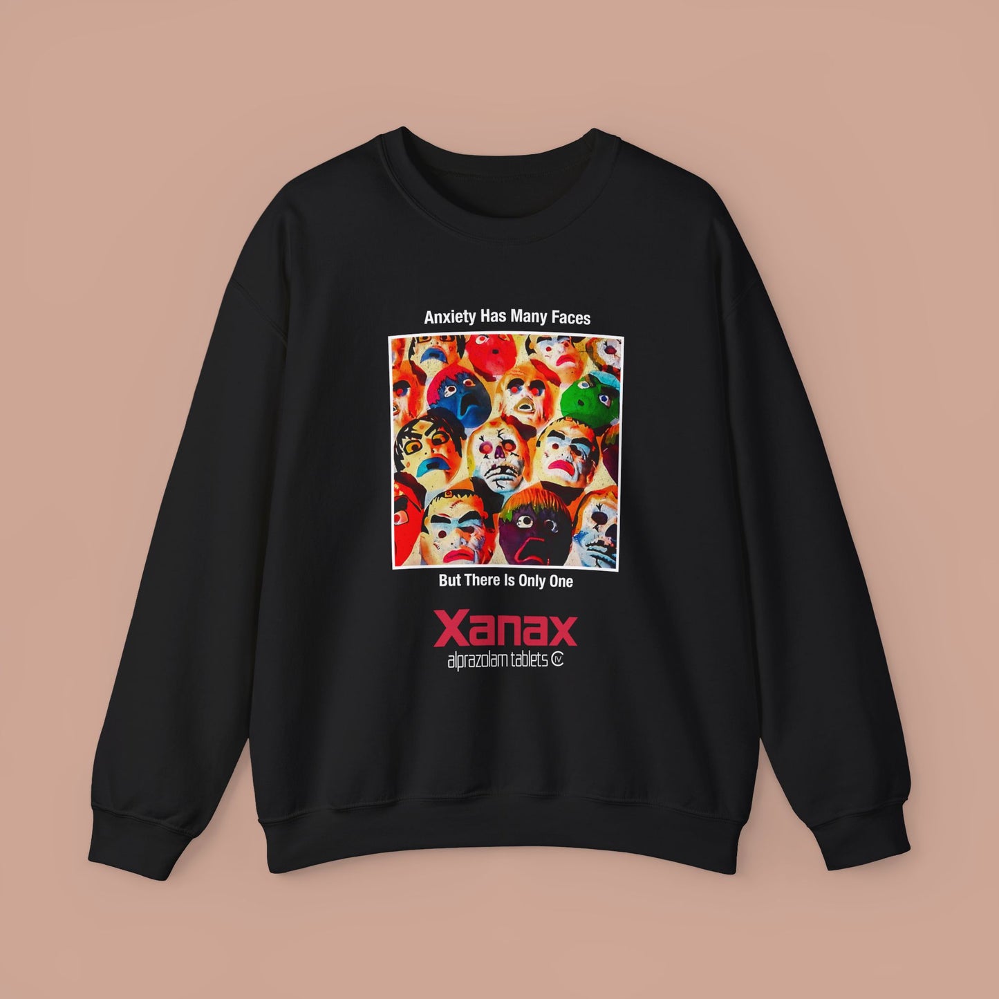 Anxiety Has Many Faces Retro Xanax Sweatshirt