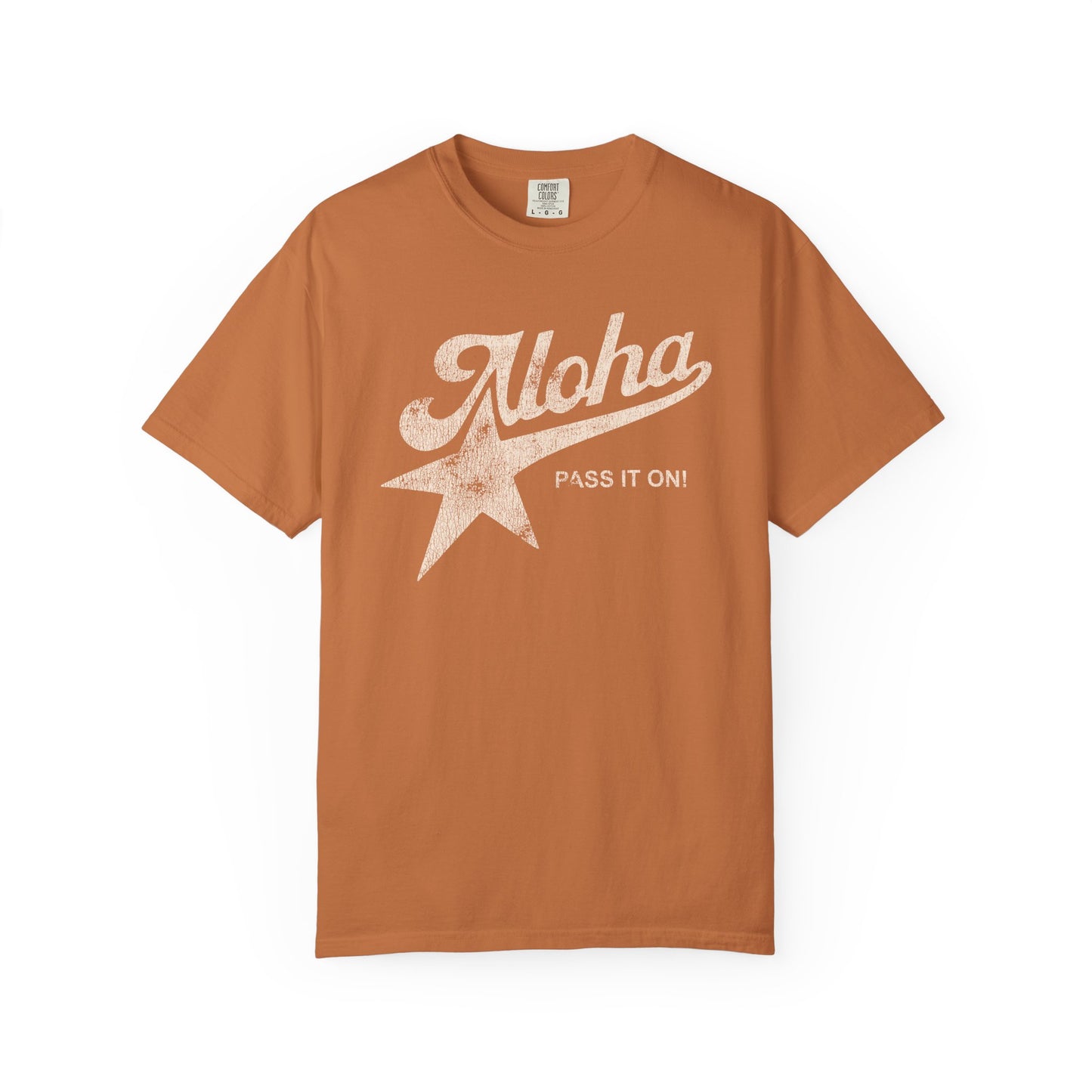 Aloha Star Tee . "Aloha, Pass It On!" Vintage Graphic T-Shirt