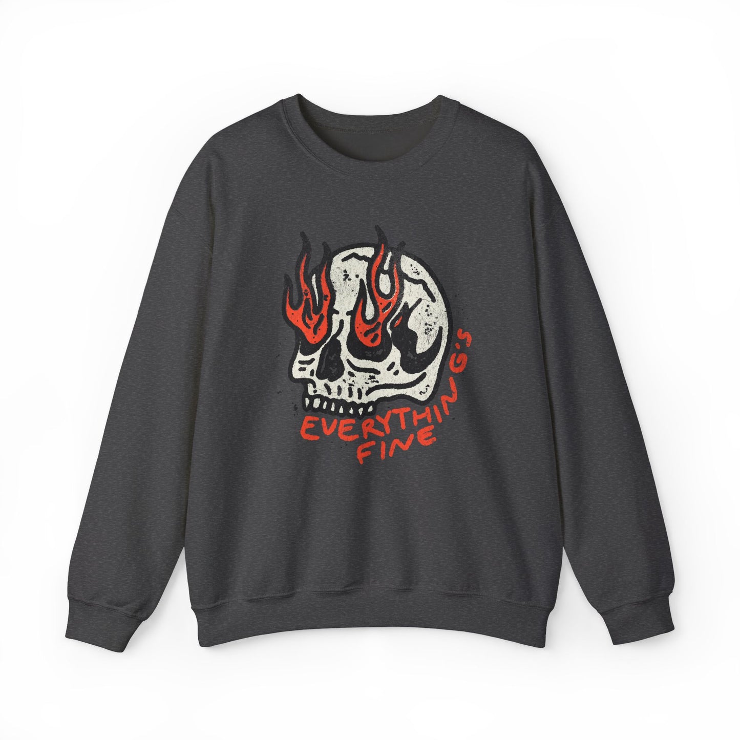 Vintage Funny Everything's Fine Sweatshirt