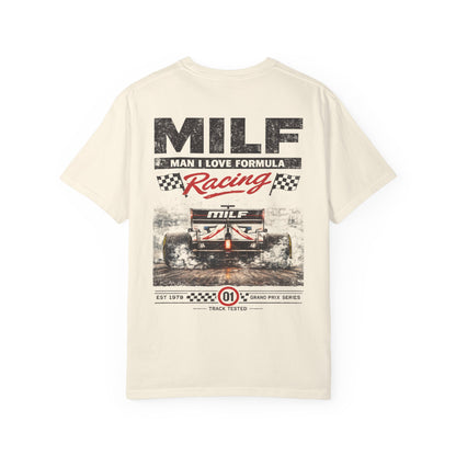 MILF - Man I Love Formula Racing Graphic T-Shirt