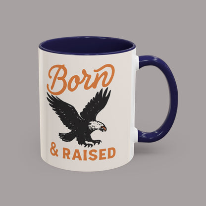 Born & Raised Eagle Coffee Mug — Patriotic Accent 11/15oz Ceramic Mug