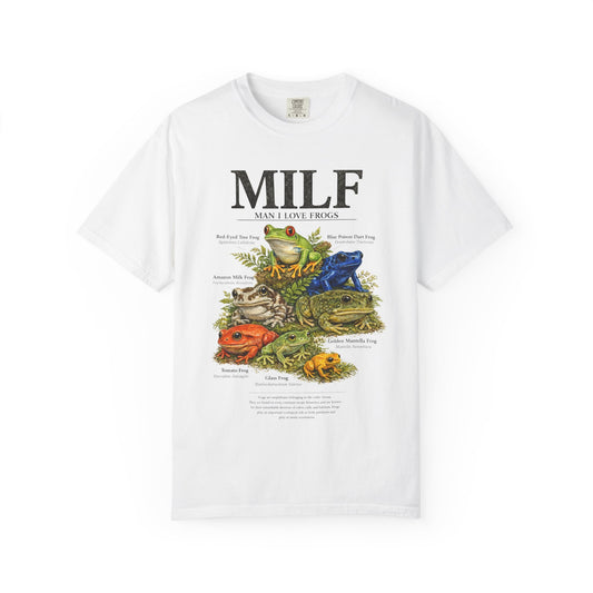 MILF (Man I Love Frogs) T-Shirt