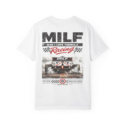 MILF - Man I Love Formula Racing Graphic T-Shirt