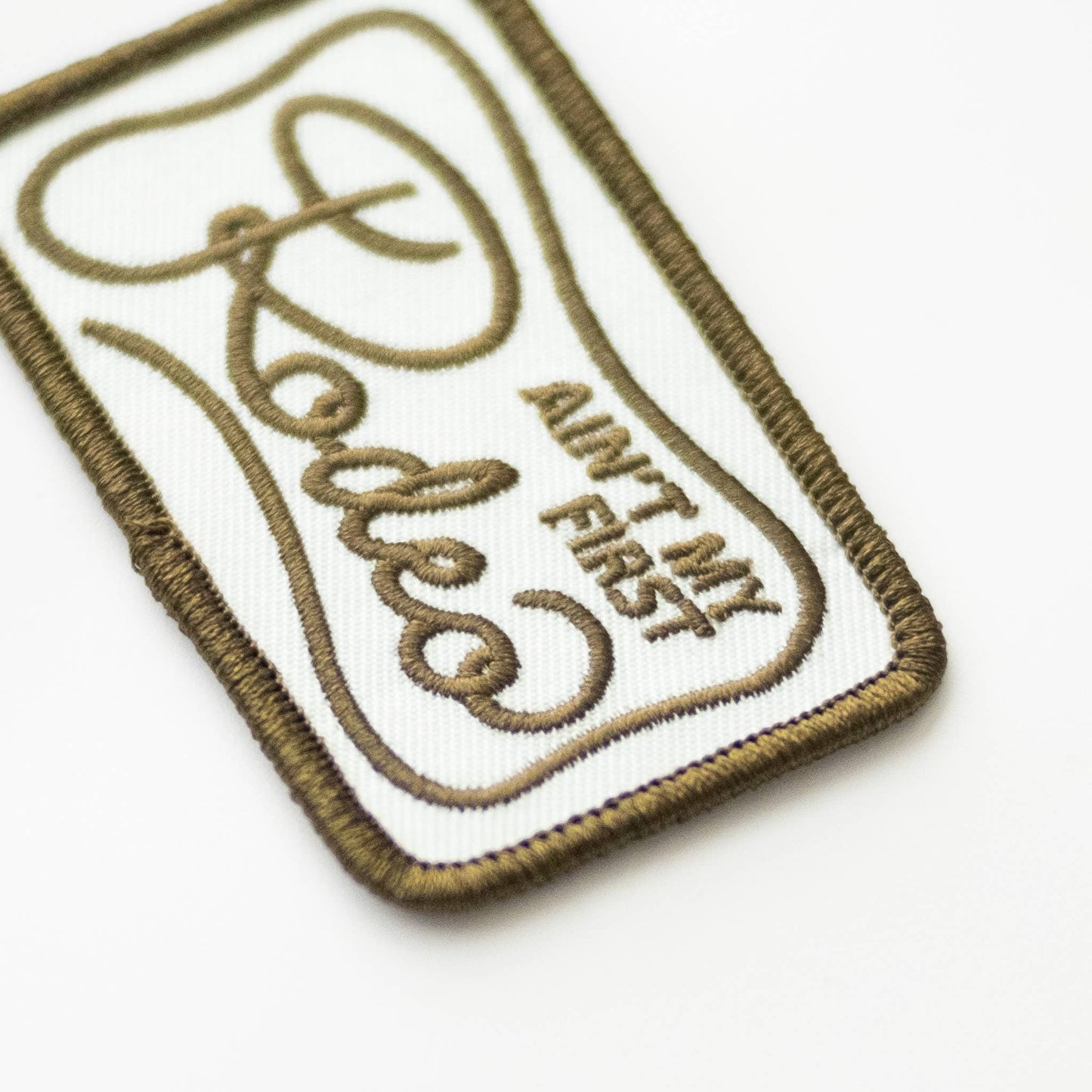 Union Made - Ain't My Frist Rodeo Embroidered Iron on Patch (Green+White)