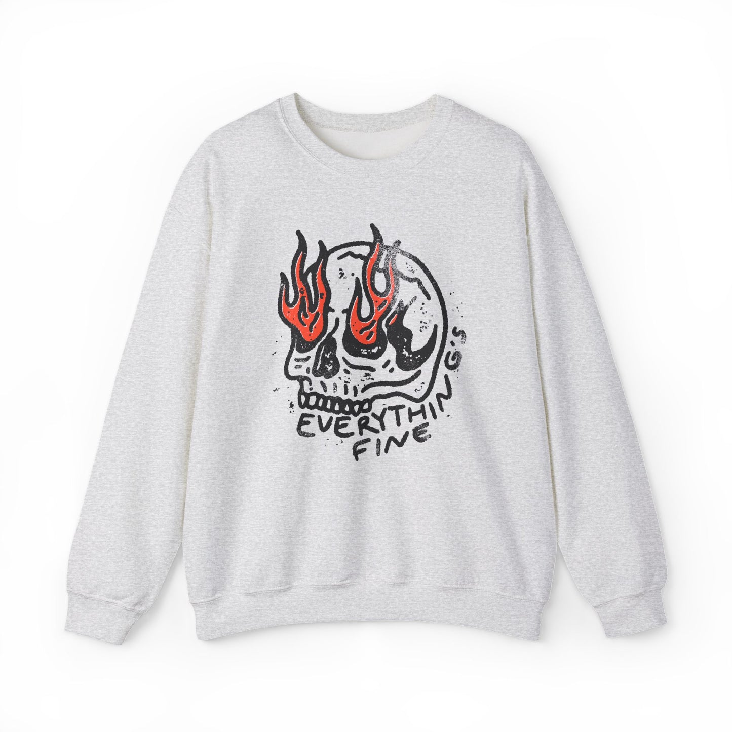 Vintage Funny Everything's Fine Sweatshirt
