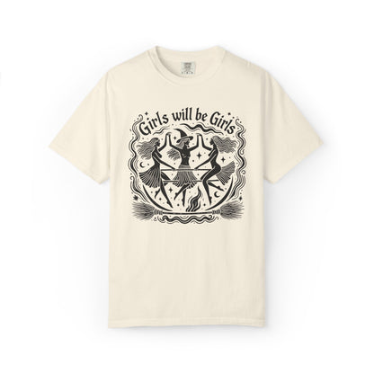 Girls Will Be Girls Vintage Witch Tee, Feminist Gift, Girls Night Out Shirt,Comfort Colors