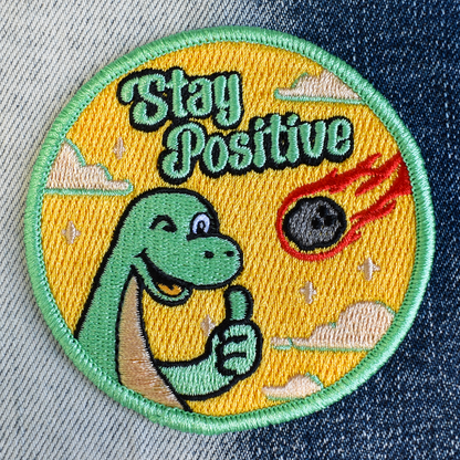 Stay Positive (Iron-On Patch)