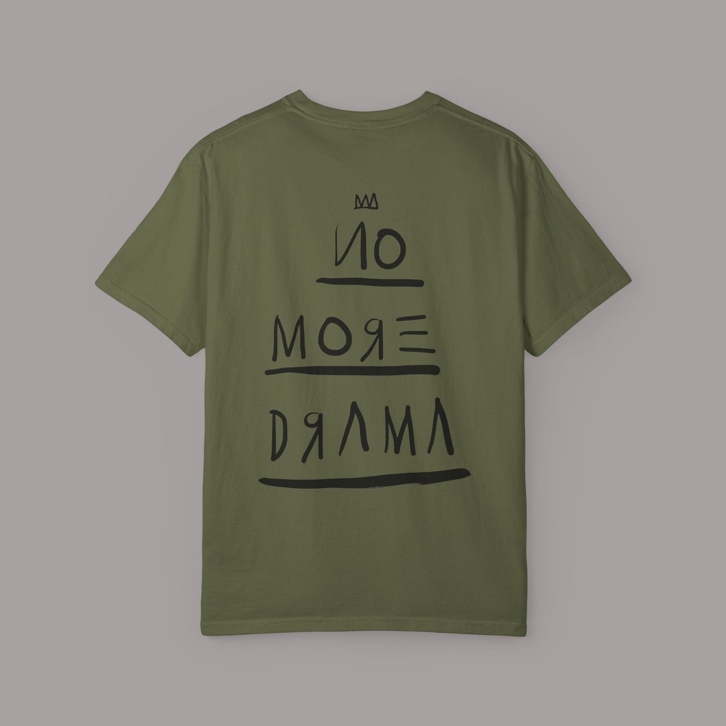 No More Drama T‑Shirt
