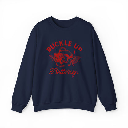 Buckle Up Buttercup Retro Unisex Sweatshirt