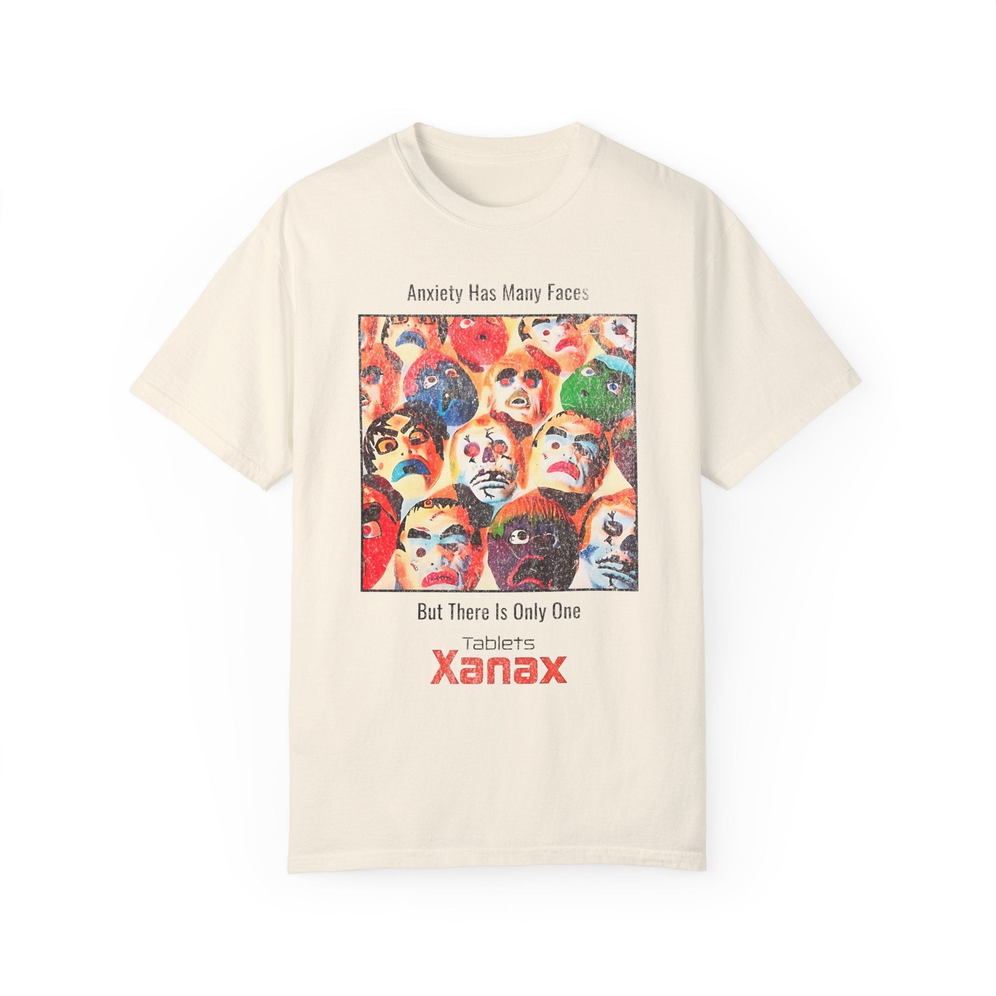 Anxiety Has Many Faces 90's Vintage Xanax Graphic T-shirt. - KILLER RETRO