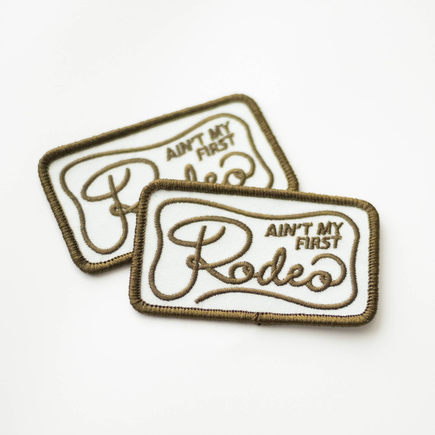 Union Made - Ain't My Frist Rodeo Embroidered Iron on Patch (Green+White)