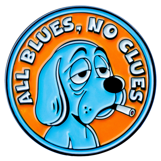All Blues, No Clues (Enamel Pin)