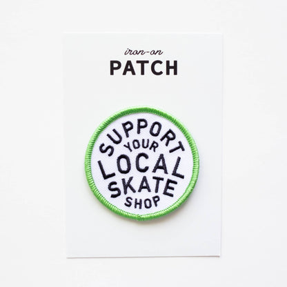 Union Made - Support Your Local Skate Shop Iron on Patch