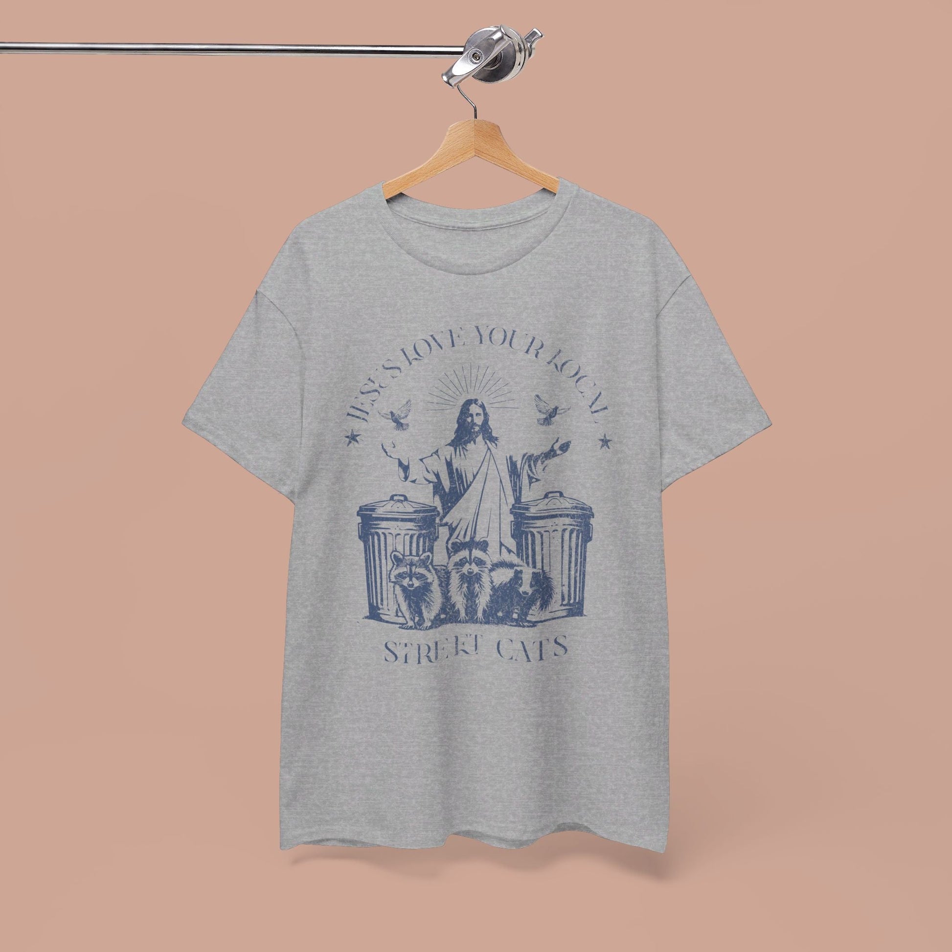 Jesus Love Your Local Street Cats Funny Meme T-shirt. - KILLER RETRO