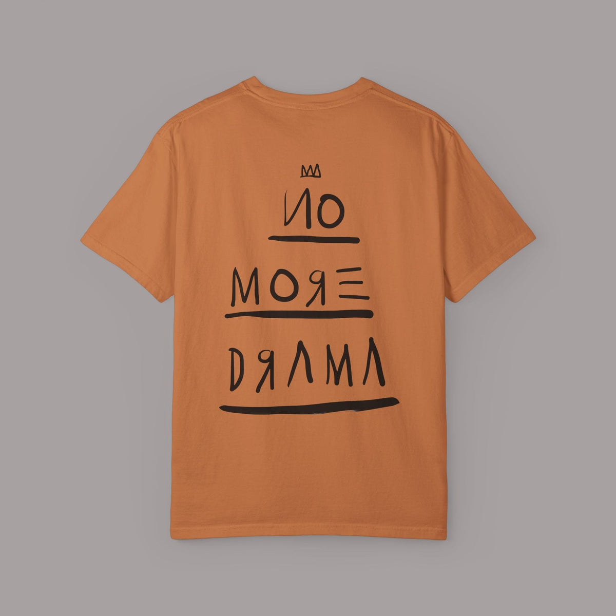 KILLER RETRO No More Drama graphic tee in burnt orange garment-dyed cotton with black back print, relaxed fit.