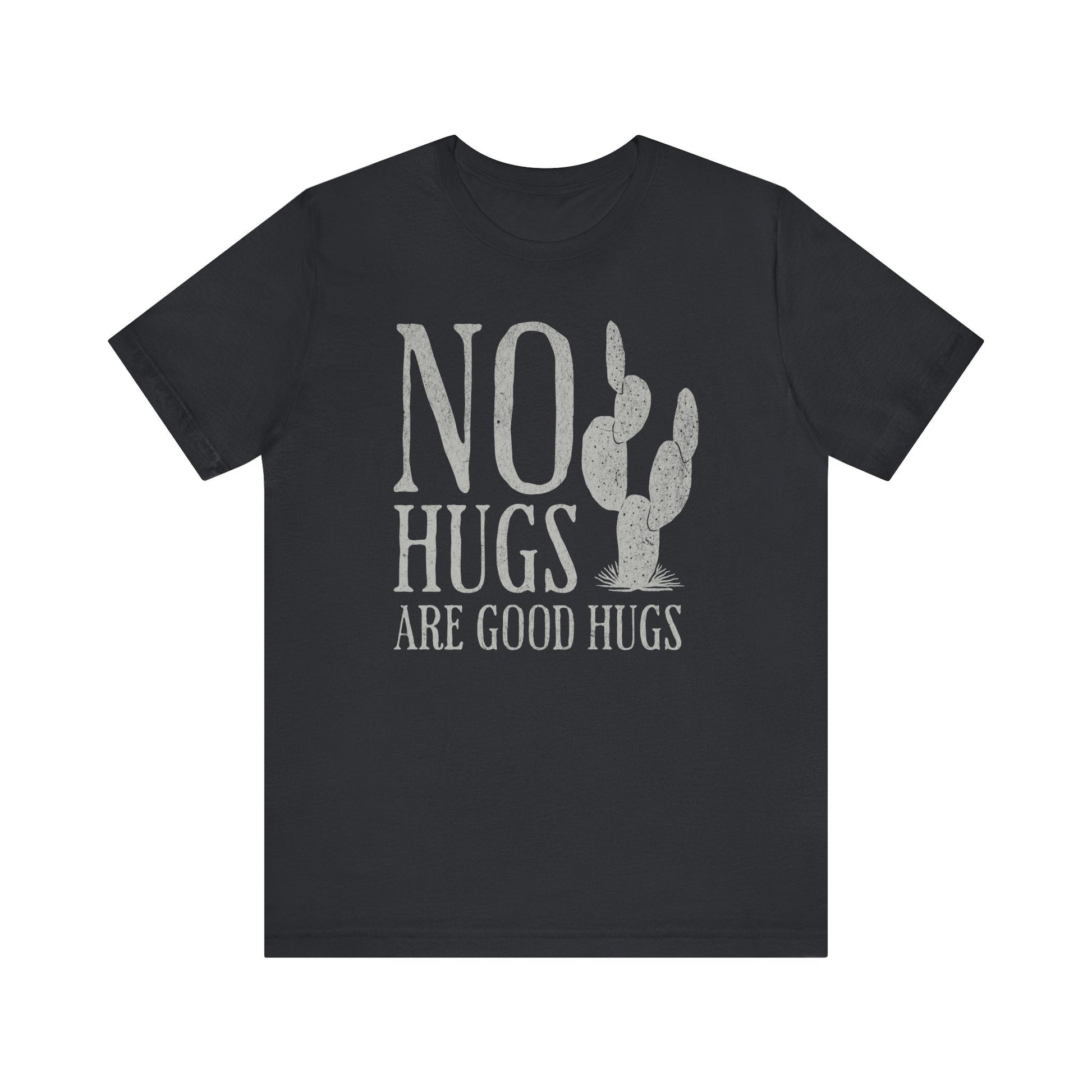 No Hugs Are Good Hugs Funny Graphic Tee - KILLER RETRO