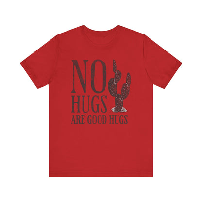 No Hugs Are Good Hugs Funny Graphic Tee - KILLER RETRO