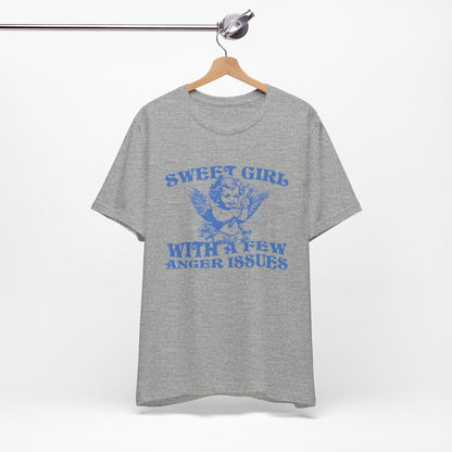 Sweet Girl With A Few Anger Issues Funny Retro Shirt - KILLER RETRO