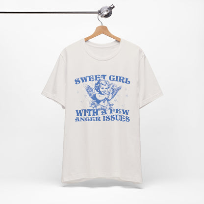 Sweet Girl With A Few Anger Issues Funny Retro Shirt - KILLER RETRO