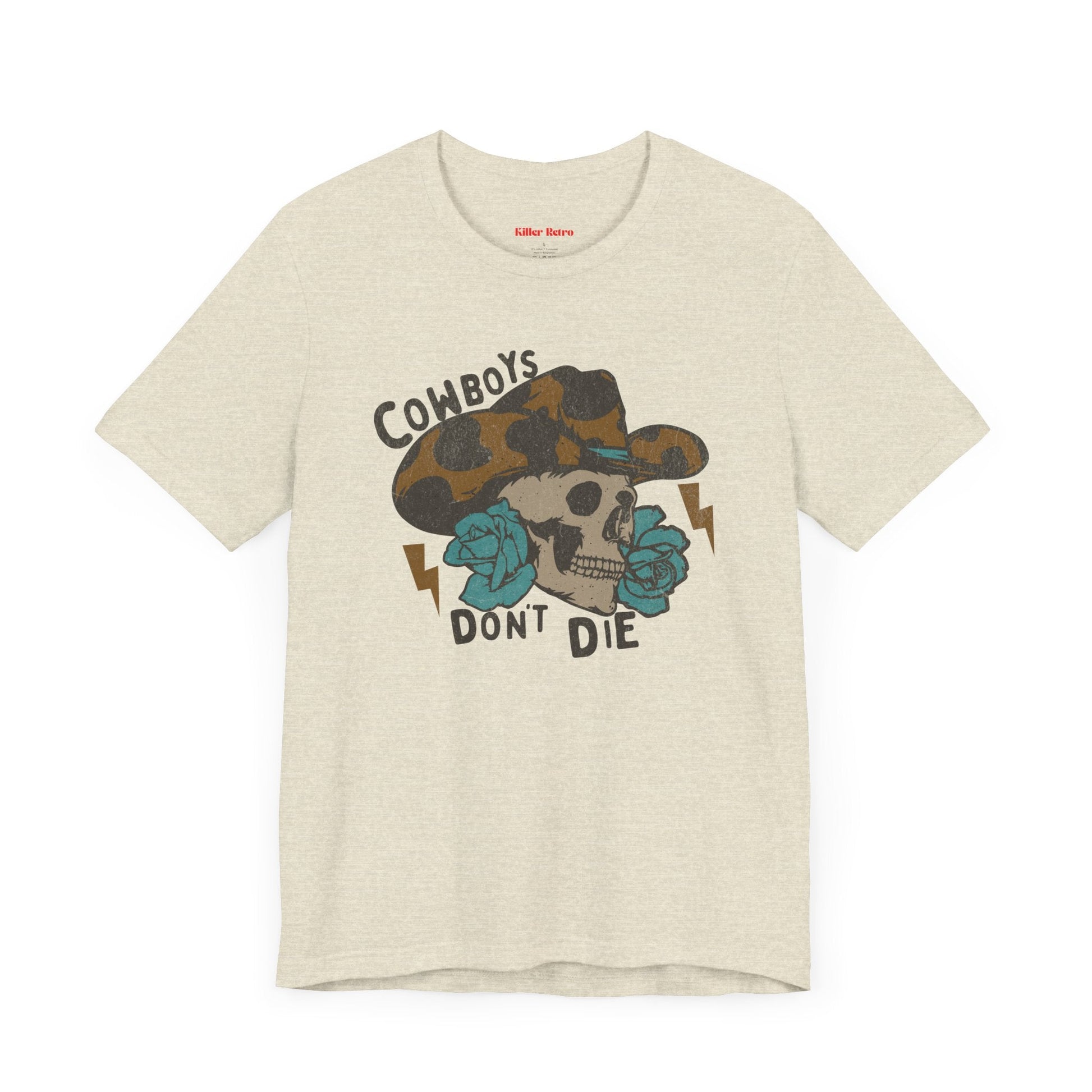 Vintage Cowboys Don't Die Retro Graphic Tee - KILLER RETRO
