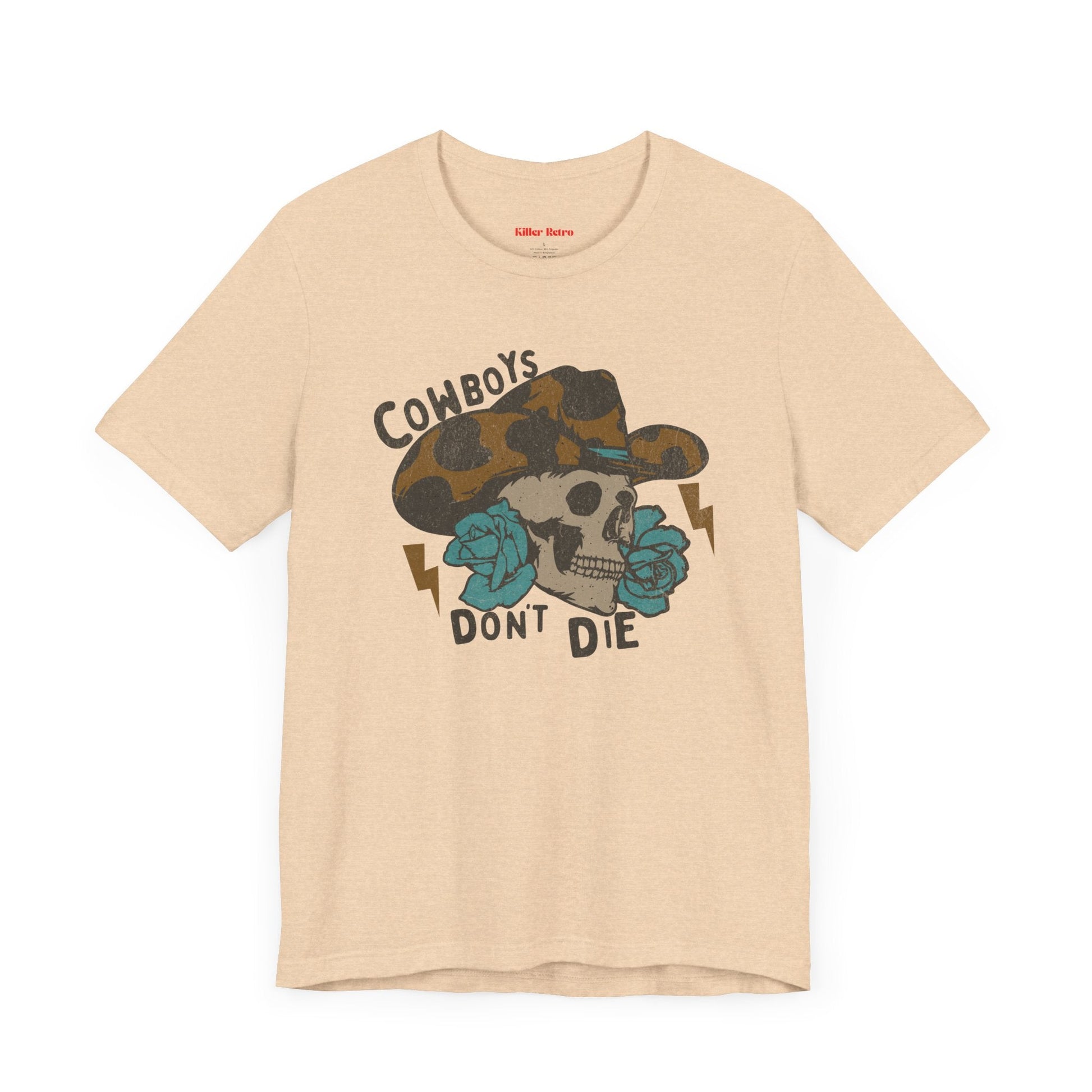 Vintage Cowboys Don't Die Retro Graphic Tee - KILLER RETRO