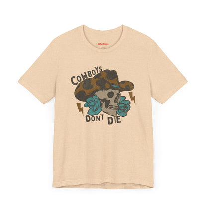 Vintage Cowboys Don't Die Retro Graphic Tee - KILLER RETRO