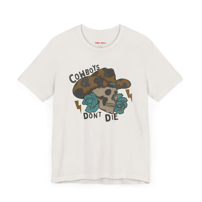 Vintage Cowboys Don't Die Retro Graphic Tee - KILLER RETRO