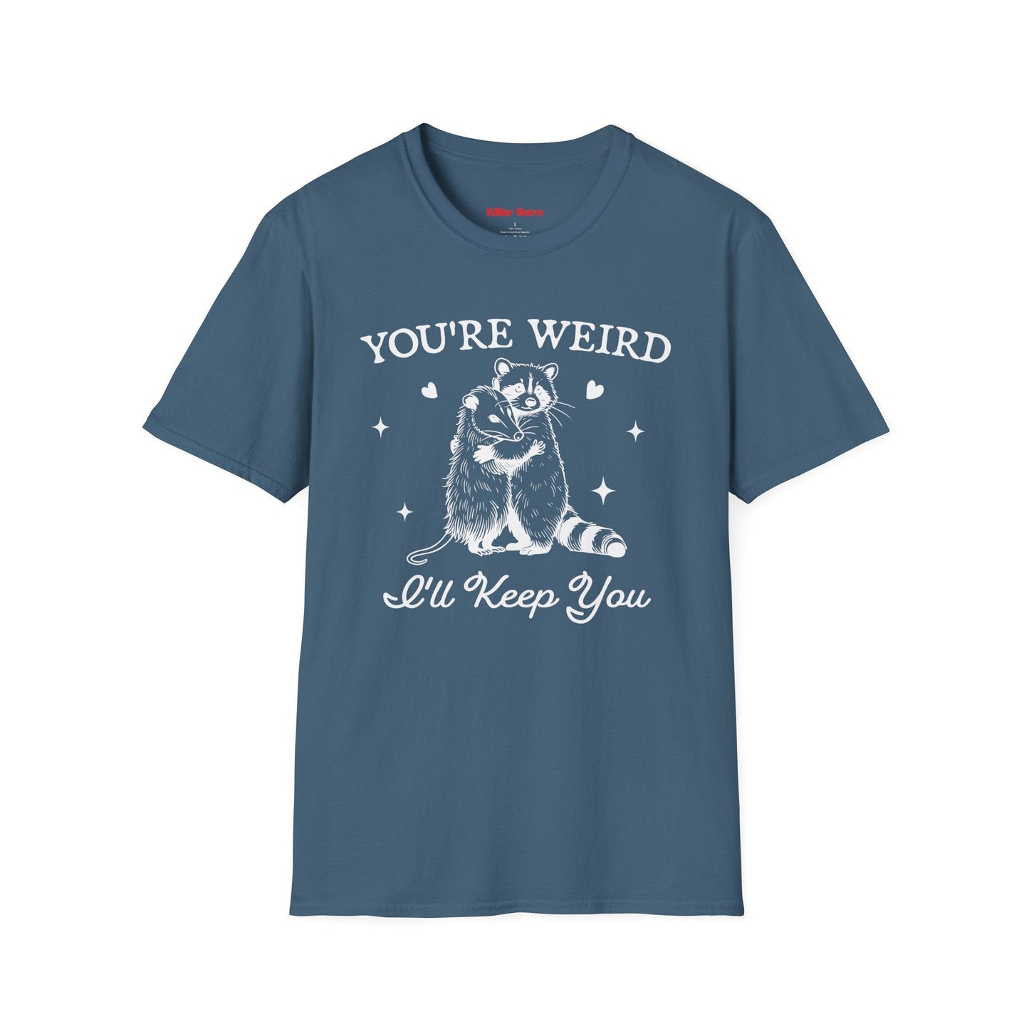 You Are Weird I'll Keep You Funny Raccoon and Possum Retro T-shirt - KILLER RETRO
